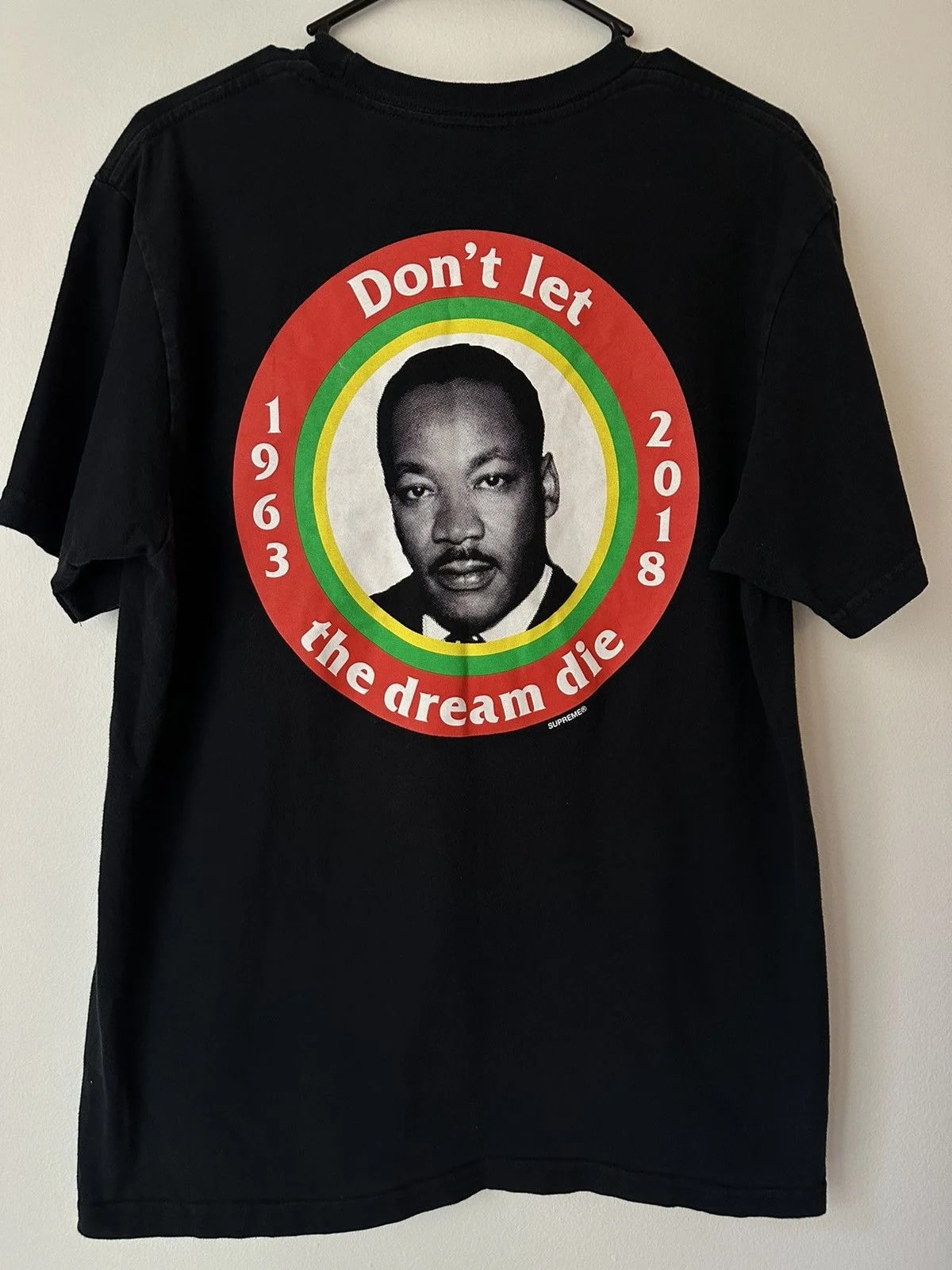 Supreme — Supreme MLK Don’t Let the Dream Die Tee — streetwear — resale