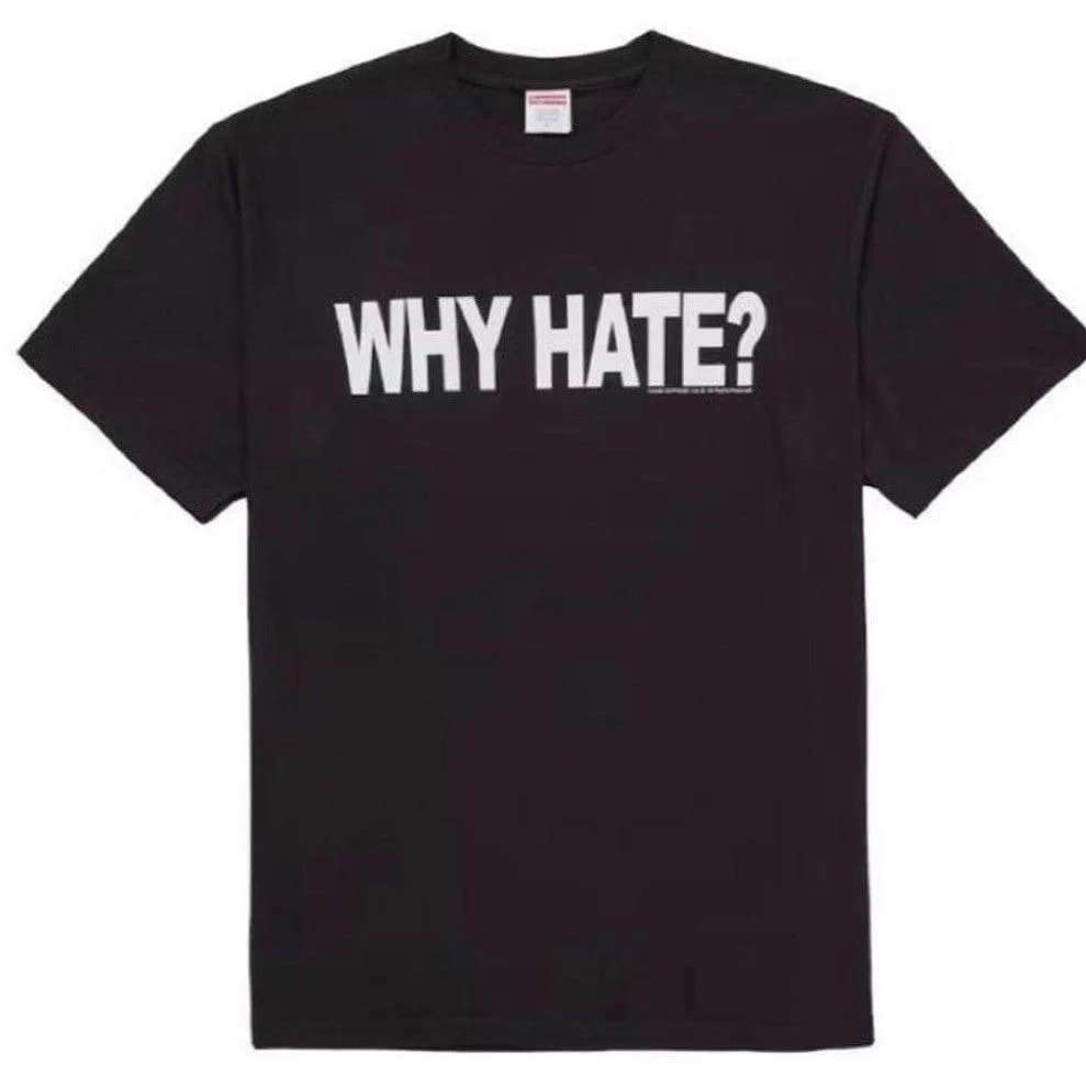 Supreme — Supreme LIL B WHY Hate T Shirt — streetwear — resale