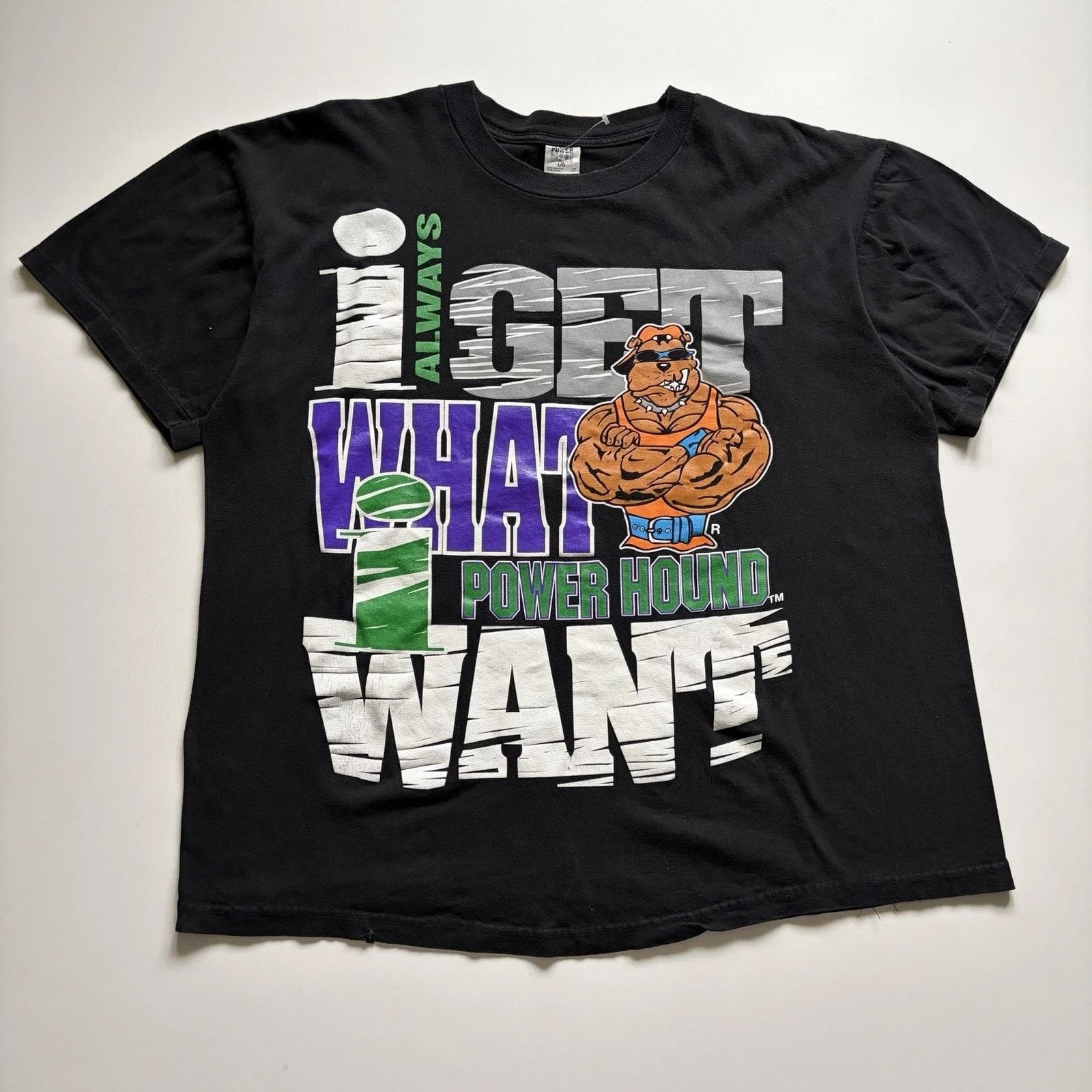 90s Power Hound Shirt Large I Always Get What I Want 2